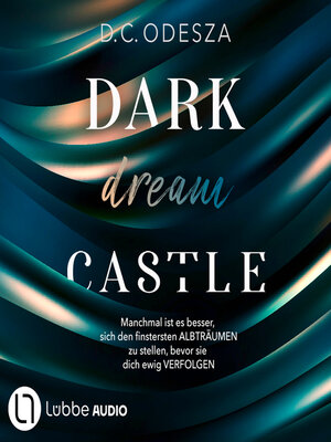 cover image of DARK dream CASTLE--Dark Castle, Teil 2 (Ungekürzt)